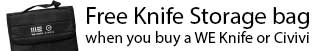 Free Knife Bag when you buy WE Knife or Civivi